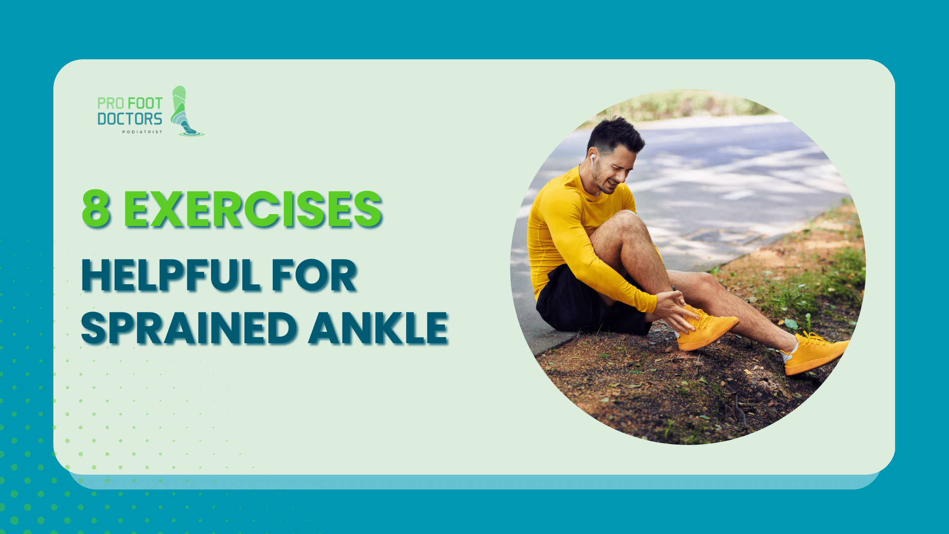 8 Exercises Helpful For Sprained Ankle