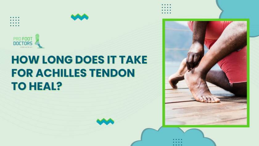 How Long Does it Take for Achilles Tendon to Heal Aftercare Tips and Relief